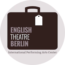 English Theatre Berlin | International Performing Arts Center