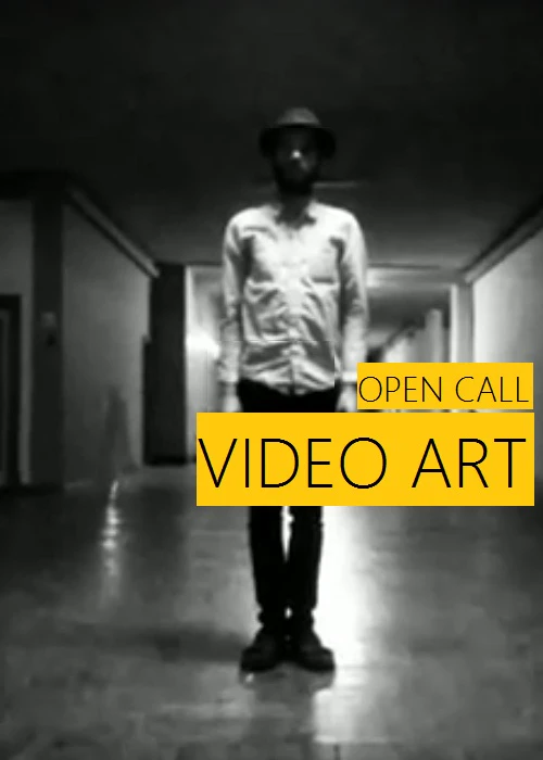 OPEN CALL VIDEO ART