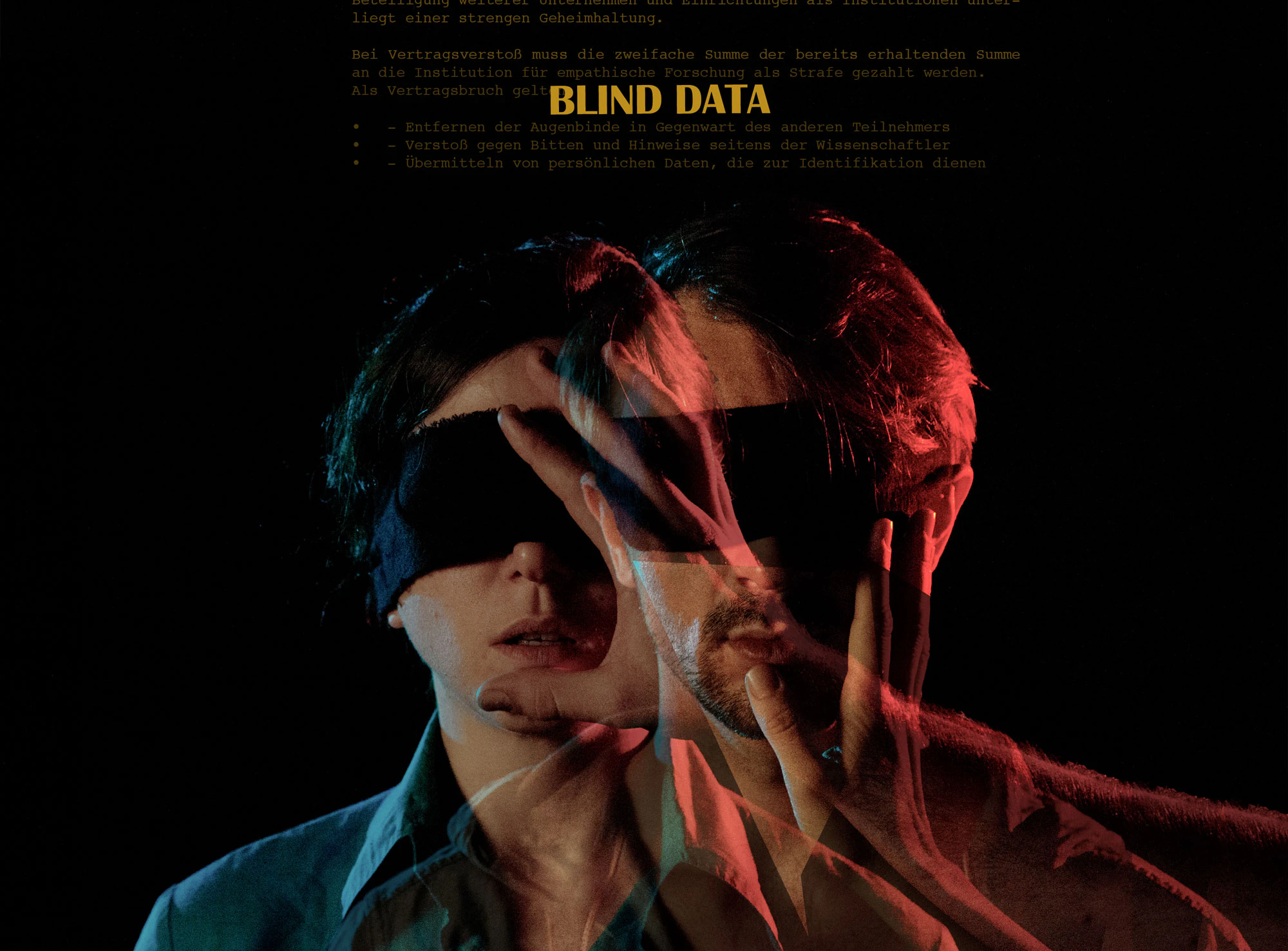 Blind Data - A experiment