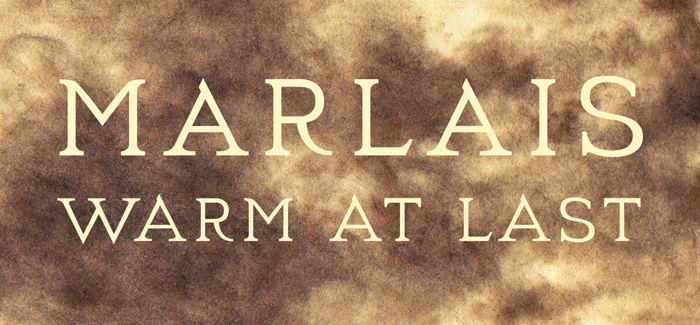 Marlais: Warm at Last custom typography