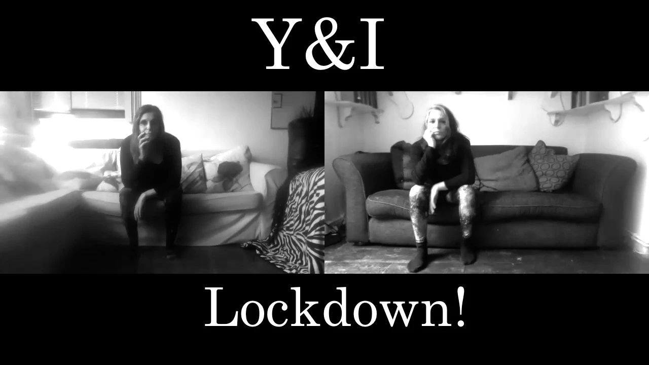 Y & I Lockdown
