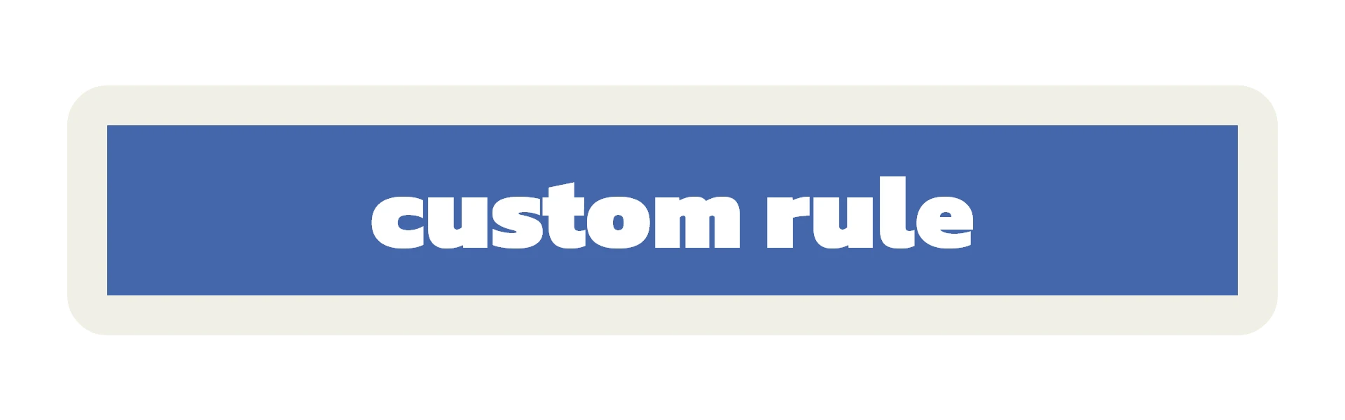 custom rule by Benna G. Maris...