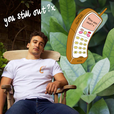You Still Out? x - T-shirt Campaign