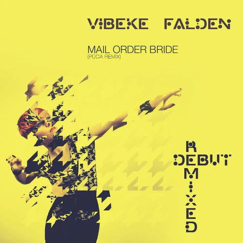 Mail Order Bride (Púca Remix) 	