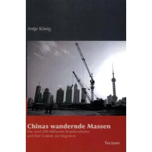 Chinas wandernde Massen, Publication (2010)