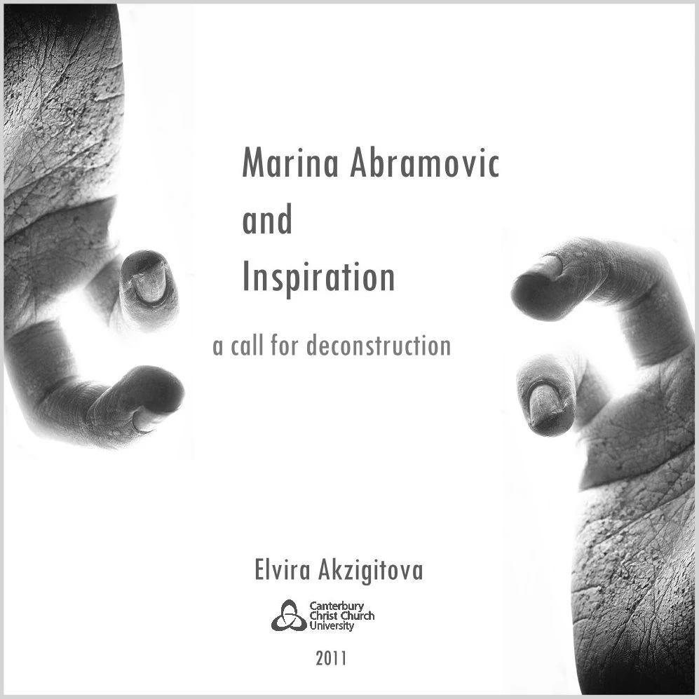 MARINA ABRAMOVIC AND INSPIRATION: A CALL FOR DECONSTRUCTION
