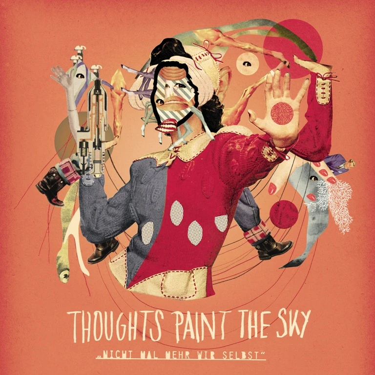 Thoughts Paint The Sky - Nicht mal mehr wir Selbst