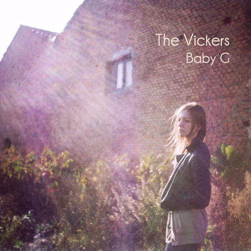 The Vickers - Baby G
