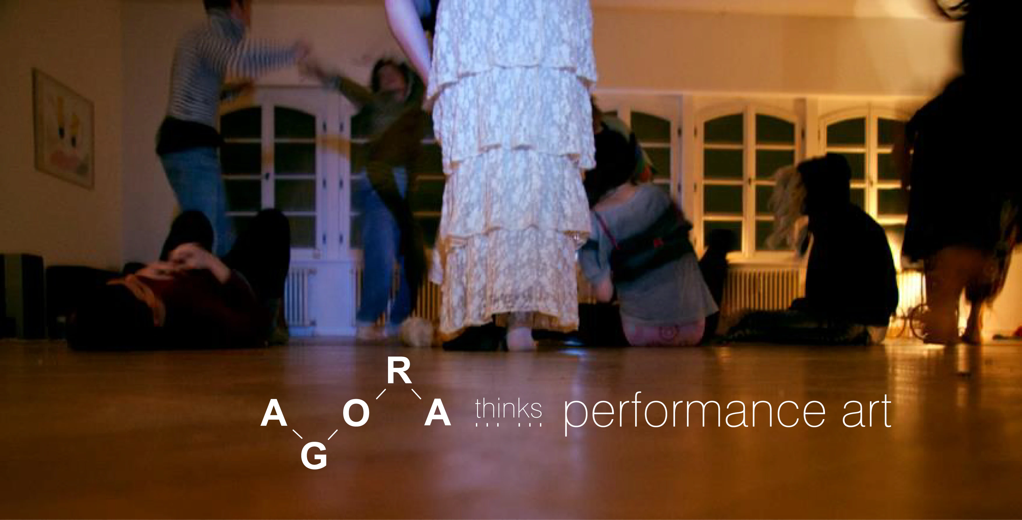 Agora thinks Performance Art