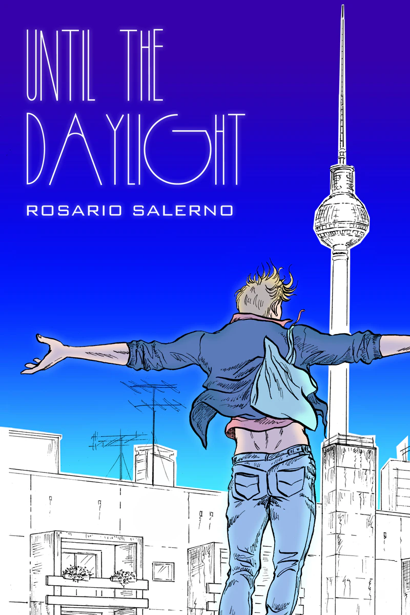 Until The Daylight, a Berlin comic.