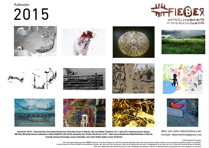 Artistic Calendar 2015 - A colaborative project to fund the next Fieber Festival 2015