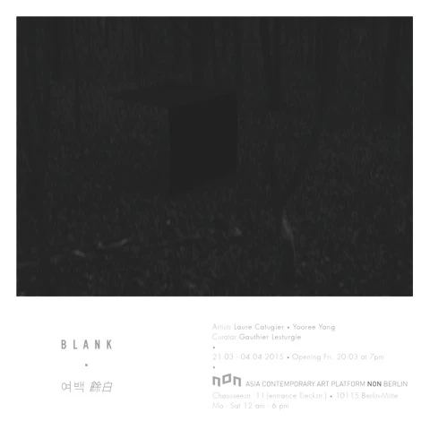 BLANK by Asia contemporary art platform NON Berlin...