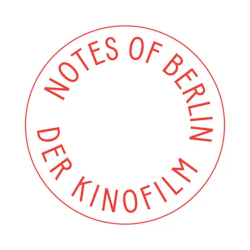 Notes of Berlin - the movie